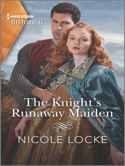 Title details for The Knight's Runaway Maiden by Nicole Locke - Available